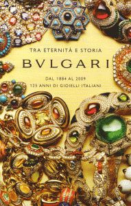 Affiche exposition Bulgari, Rome, mai 2009